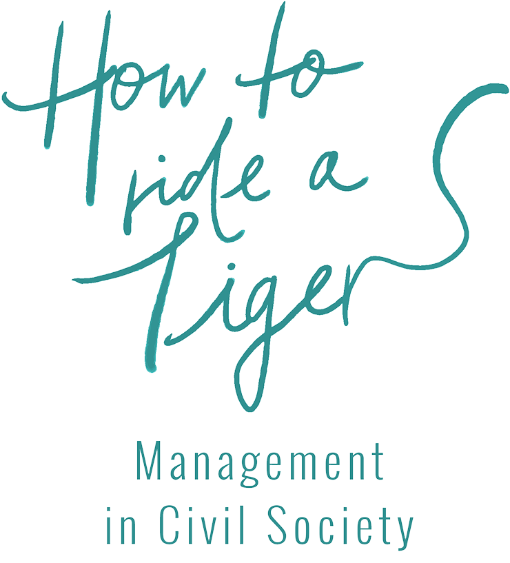 How to ride a Tiger – Management in Civil Society